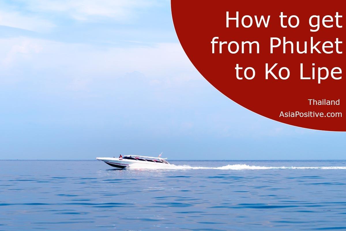 How to get from Phuket to Koh Lipe or vice versa | Travels in Thailand